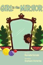 Girl in the Mirror af Marvelle Estrale