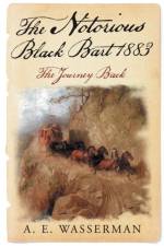 The Notorious Black Bart 1883 af A E Wasserman