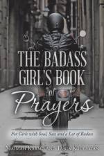 Badass Girl's Book of Prayers af Tania Koulakian