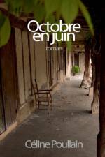 Octobre en juin af Celine Poullain