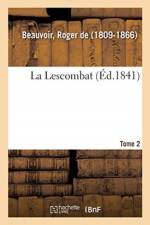 Lescombat. Tome 2 af Beauvoir-R