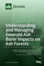 Understanding and Managing Emerald Ash Borer Impacts on Ash Forests