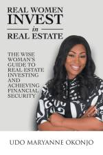 Real Women Invest in Real Estate af Udo Maryanne Okonjo