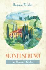 Montesereno af Benjamin W Farley