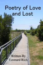 Poetry of Love and Lost af Leonard Rich