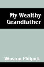 My Wealthy Grandfather af Winston Philpott