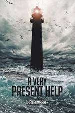 Very Present Help af Shelley Warner