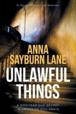 Unlawful Things af Anna Sayburn Lane