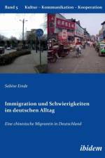 Immigration und Schwierigkeiten im deutschen Alltag af Sabine Emde