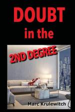 Doubt in the 2nd Degree af Marc Krulewitch