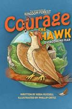 Courage the Hawk af Reba Russell