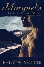 Marquel's Dilemma af Emily Skinner