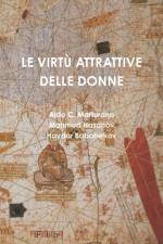 Virtu Attrattive Delle Donne af Aldo C Marturano