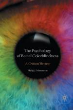 The Psychology of Racial Colorblindness af Philip J. Mazzocco