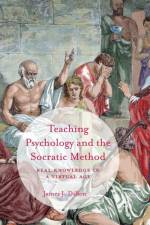 Teaching Psychology and the Socratic Method af James J. Dillon