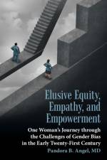 Elusive Equity, Empathy, and Empowerment af Pandora B