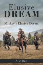 Elusive Dream af Alan Neil