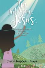 I'm Into You, Jesus. af Jackie Amissah - Nunoo