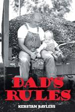 Dad's Rules af Kerstan Bayless