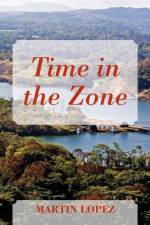 Time in the Zone af Martin Lopez