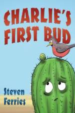 Charlie's First Bud af Steven Ferries