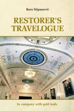 Restorer Travelogue af Boro Stipanovic