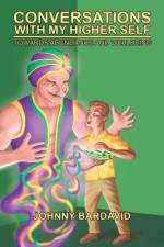 Conversations with My Higher Self af Johnny Bardavid