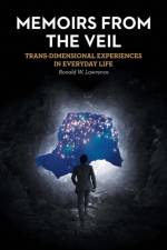 Memoirs from the Veil af Ronald W Lawrence