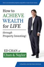 How To Achieve Wealth For Life af Edward Chan