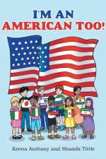 I'm an American Too! af Shamfa Tittle