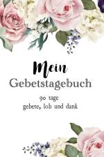 Mein Gebetstagebuch af Adam J Smith