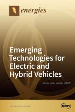 Emerging Technologies for Electric and Hybrid Vehicles