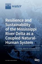 Resilience and Sustainability of the Mississippi River Delta as a Coupled Natural-Human System