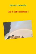 2. Lebensschiene af Johann Henseler