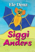 Siggi Anders af Ele Denz