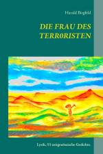 Frau des Terroristen af Harald Birgfeld