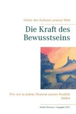 Kraft des Bewusstseins af Andre Chinnow