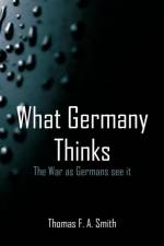 What Germany Thinks af Thomas F a Smith