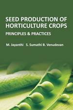 Seed Production of Horticulture Crops af M. Jayanthi