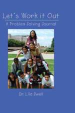 Let's Work It Out: A Problem-Solving Journal af Lila Swell