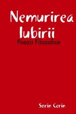 Nemurirea Iubirii af Sorin Cerin