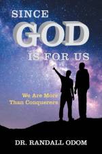 Since God Is for Us af Dr Randall Odom