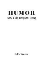 Humor af L E Walsh