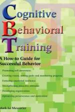Cognitive Behavioral Training af Mark Le Messurier