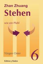 Stehen wie ein Pfahl af Yürgen Oster