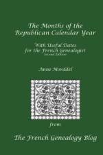 The Months of the Republican Calendar Year With Useful Dates for the French Genealogist, Second Edition af Anne Morddel