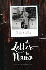 Letter to Nana af Carol Wawrychuk