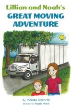 Lillian and Noah's Great Moving Adventure
