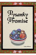 Pysanky Promise af Cathy Witbeck
