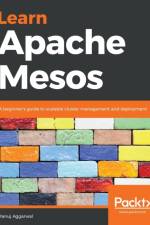 Learn Apache Mesos af Manuj Aggarwal
